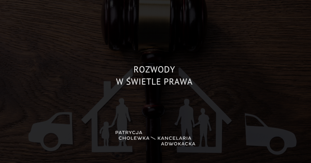 Rozwody w świetle prawa